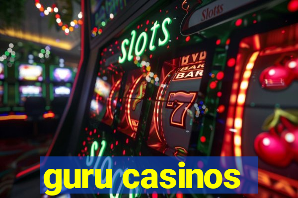 guru casinos